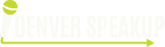 Denver SpeakUp